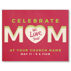 Celebrate Mom Heart 