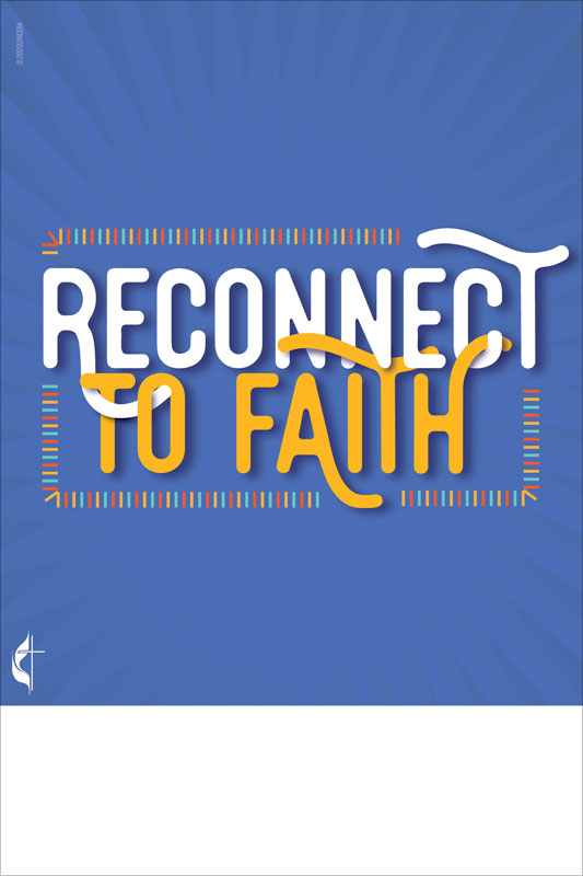 Posters, UMC Reconnect Faith, 12 x 18