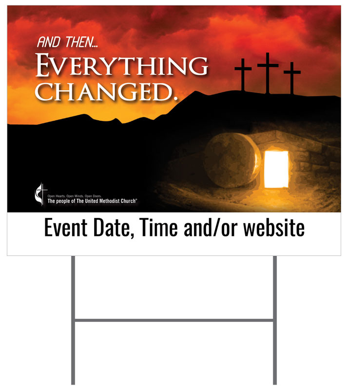 Yard Signs, You're Invited, UMC Easter Everything Changed, 18 x 24