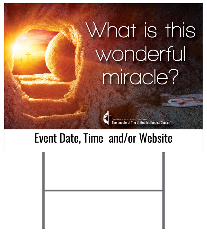 Yard Signs, You're Invited, UMC Easter Wonderful Miracle, 18 x 24